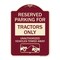 Signmission Parking Lot Reserved Parking for Tractors Only Unauthorized Vehicles Towed Away, A-DES-BU-1824-23416 A-DES-BU-1824-23416 - alternate 1